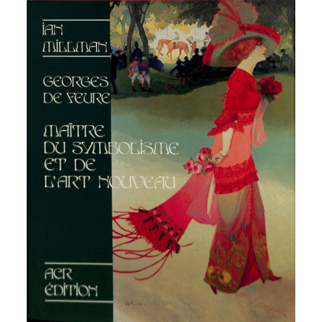 Georges de Feure, maître du symbolisme et de l'Art nouveau