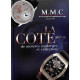 La Cote de montres modernes et collection 2013/14