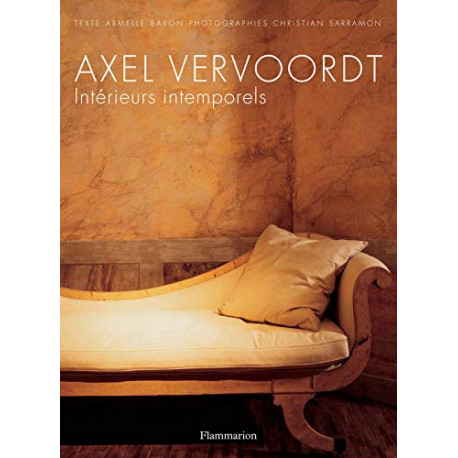 Axel Vervoordt, Intérieurs intemporels