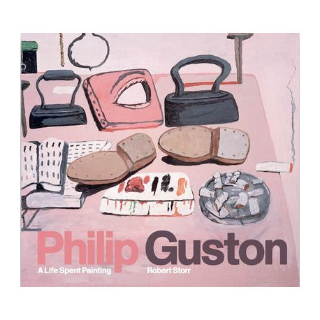 Philip Guston, A Life spent painting