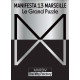 Manifesta 13 Marseille - Le Grand Puzzle