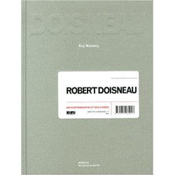 Robert Doisneau : Un photographe et ses livres