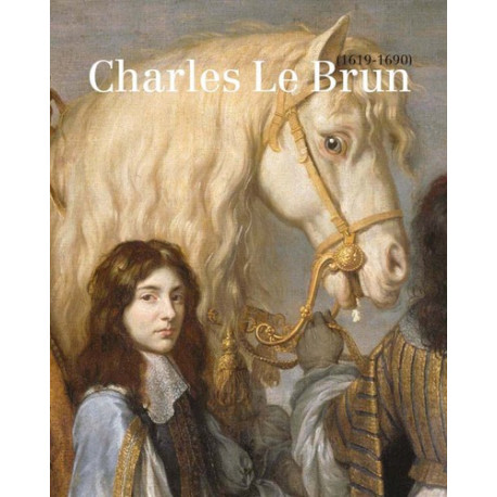 Charles Le Brun (1619 - 1690)