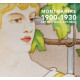 Montmartre 1900 - 1930 / Art Nouveau - Art Déco
