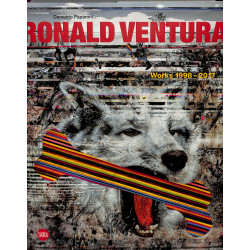Ronald Ventura : Works, 1998-2017
