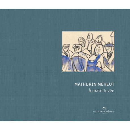 Mathurin Méheut - A main levée