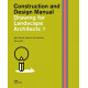 Drawing for Landscape Architects vol. 1 - Basic Drawing, Graphics, and Projections - Construction and Design Manual