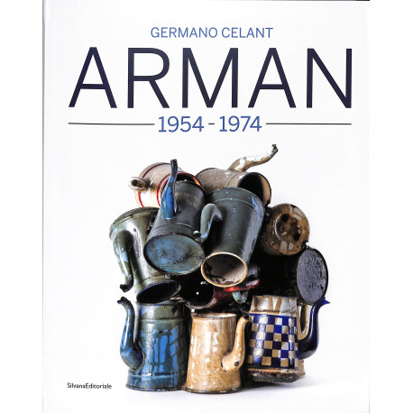 ARMAN 1954 - 1974