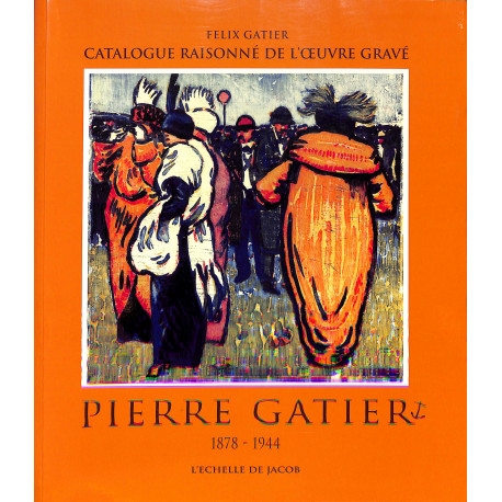 Pierre Gatier catalogue raisonné de l'oeuvre gravé