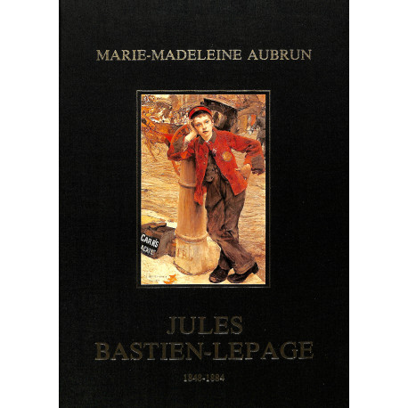 Jules Bastien-Lepage, Catalogue raisonné de l'Oeuvre