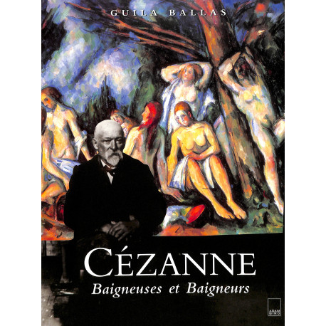 Cézanne - Baigneuses et Baigneurs