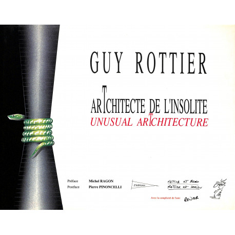 Guy Rottier : arTchitecte de l'insolite
