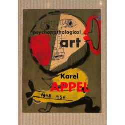 Art Psychopathologique Karel Appel