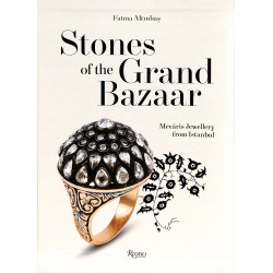 Stones of the Grand Bazaar, Meravis Jewellery from Istanbul