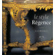 Le Style Régence - 9782859173777