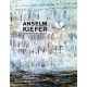 Anselm Kiefer - Entre Mythe Et Concept