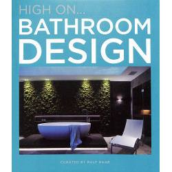 High On... Bathroom Design, Le Puits aux Livres, Ralf Daab
