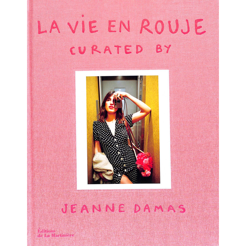 La Vie en Rouje, Jeanne Damas, La Martinière, Le Puits aux Livres