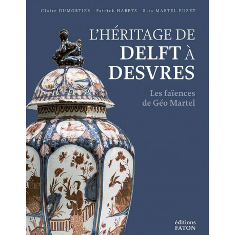 L'héritage de Delft à Desvres