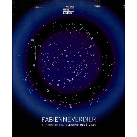 Fabienne Verdier : Le chant des étoiles
