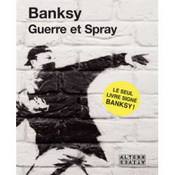 Banksy Guerre et Spray