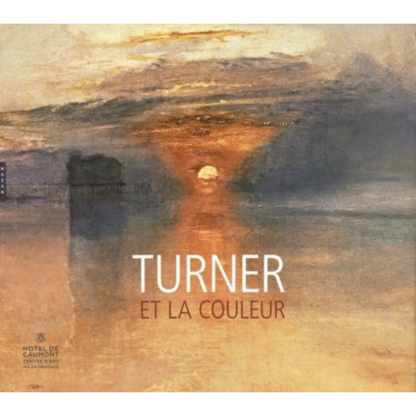 Turner et la couleur