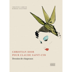 Christian Dior pour Claude Saint-Cyr - Dessins de chapeaux