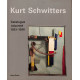 Kurt Schwitters - Catalogue raisonné