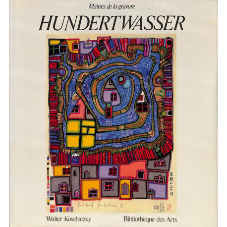 Hundertwasser - Catalogue raisonné de l'œuvre gravé