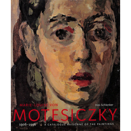 Marie-Louise Von Motesiczky - Catalogue raisonné
