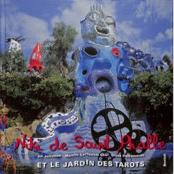 Niki de Saint Phalle et le jardin des tarots