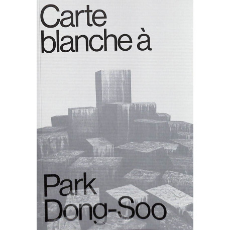 Carte Blanche à Park Dong-So