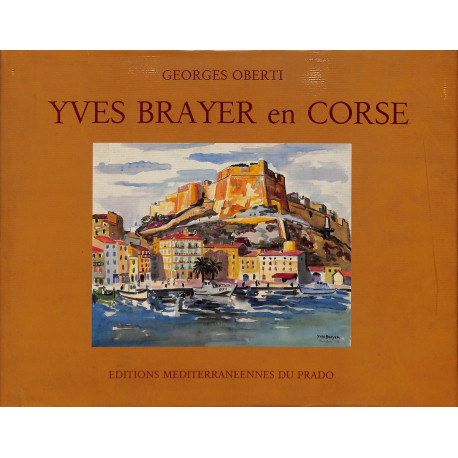 Yves Brayer en Corse