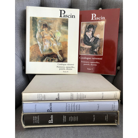 Pascin - Catalogue raisonné en 5 volumes.