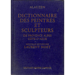 Dictionnaire des peintres et sculpteurs de Provence Alpes Côte d'Azur