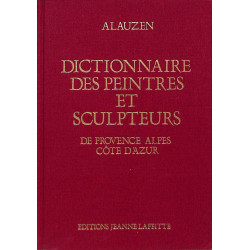 Dictionnaire des peintres et sculpteurs de Provence Alpes Cote d'Azur