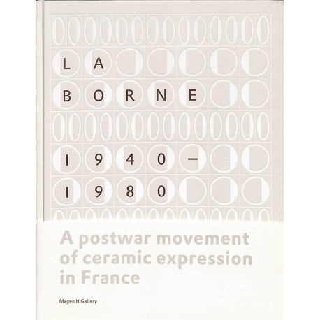 La Borne 1940 - 1980