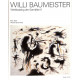 Willi Baumeister. Werkkatalog der Gemälde. 2 vol.