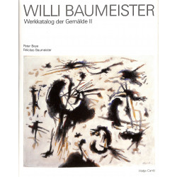 Willi Baumeister. Werkkatalog der Gemälde. 2 vol.