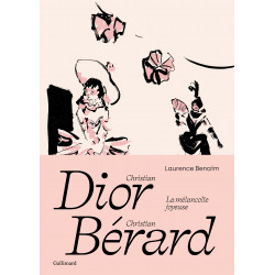 Dior / Bérard - la mélancolie joyeuse