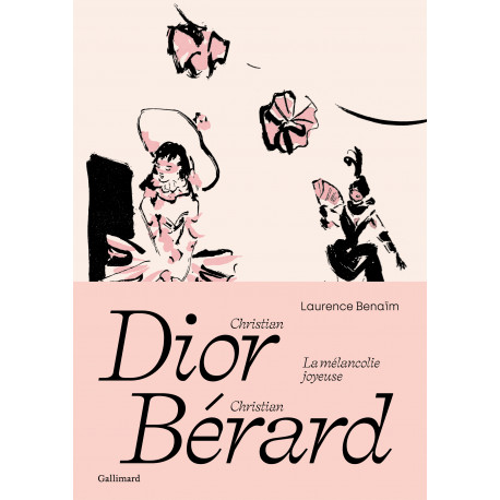 Dior / Bérard - la mélancolie joyeuse