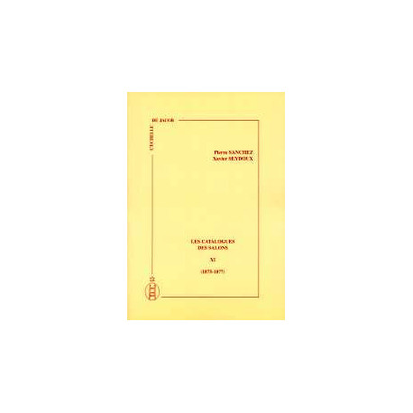 Les catalogues des salons tome XI  (1875-1877)