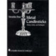 Métal candlesticks ( chandeliers et bougeoirs )