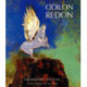 Odilon Redon Mythes et Légendes ( tome 2 )